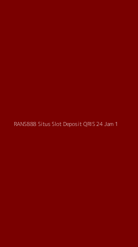 Tampilan Antarmuka Aplikasi Rans888 Situs Slot Deposit Qris 24 Jam - 1