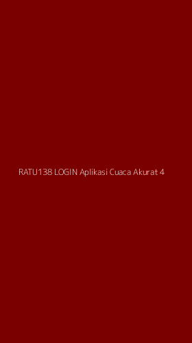 Tampilan Antarmuka Aplikasi Ratu138 Login Aplikasi Cuaca Akurat - 4