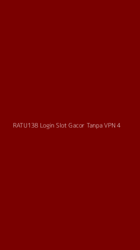 Tampilan Antarmuka Aplikasi Ratu138 Login Slot Gacor Tanpa Vpn - 4