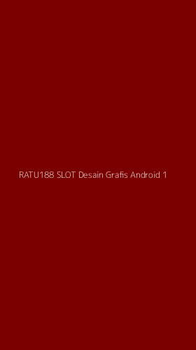 Tampilan Antarmuka Aplikasi Ratu188 Slot Desain Grafis Android - 1