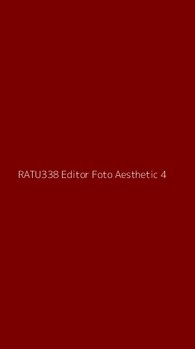 Tampilan Antarmuka Aplikasi Ratu338 Editor Foto Aesthetic - 4