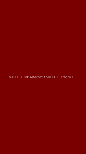 Tampilan Antarmuka Aplikasi Ratu338 Link Alternatif Sbobet Terbaru - 1