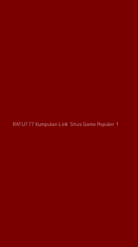 Tampilan Antarmuka Aplikasi Ratu777 Kumpulan Link Situs Game Populer - 1