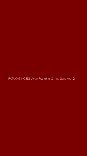 Tampilan Antarmuka Aplikasi Ratucasino888 Agen Roulette Online Uang Asli - 2