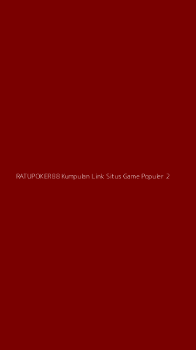 Tampilan Antarmuka Aplikasi Ratupoker88 Kumpulan Link Situs Game Populer - 2