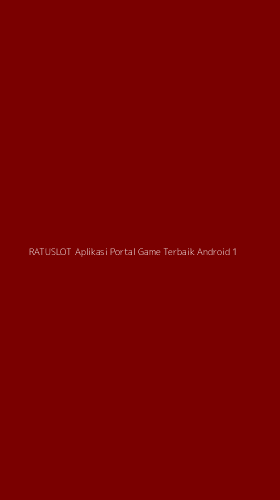 Tampilan Antarmuka Aplikasi Ratuslot Aplikasi Portal Game Terbaik Android - 1