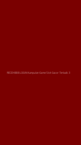 Tampilan Antarmuka Aplikasi Receh888 Login Kumpulan Game Slot Gacor Terbaik - 3