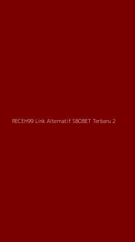Tampilan Antarmuka Aplikasi Receh99 Link Alternatif Sbobet Terbaru - 2