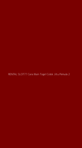 Tampilan Antarmuka Aplikasi Rental Slot77 Cara Main Togel Colok Jitu Pemula - 2