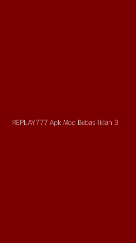 Tampilan Antarmuka Aplikasi Replay777 Apk Mod Bebas Iklan - 3
