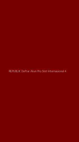 Tampilan Antarmuka Aplikasi Republik Daftar Akun Pro Slot Internasional - 4