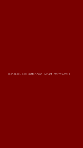 Tampilan Antarmuka Aplikasi Republiksport Daftar Akun Pro Slot Internasional - 4