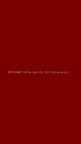 Tampilan Antarmuka Aplikasi Responbet Daftar Akun Pro Slot Internasional - 2