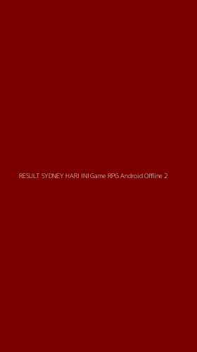 Tampilan Antarmuka Aplikasi Result Sydney Hari Ini Game Rpg Android Offline - 2
