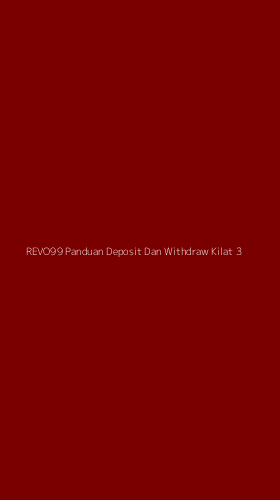 Tampilan Antarmuka Aplikasi Revo99 Panduan Deposit Dan Withdraw Kilat - 3