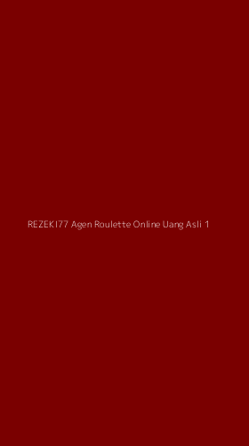 Tampilan Antarmuka Aplikasi Rezeki77 Agen Roulette Online Uang Asli - 1