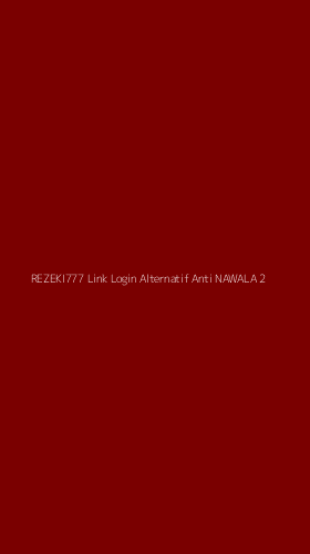 Tampilan Antarmuka Aplikasi Rezeki777 Link Login Alternatif Anti Nawala - 2