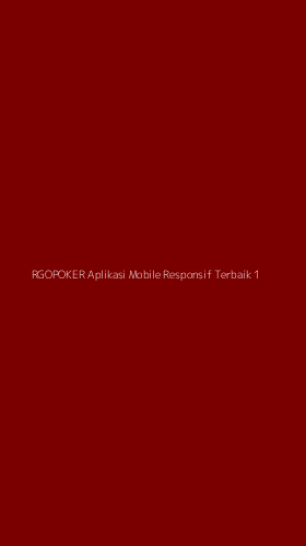 Tampilan Antarmuka Aplikasi Rgopoker Aplikasi Mobile Responsif Terbaik - 1