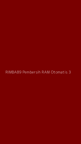 Tampilan Antarmuka Aplikasi Rimba89 Pembersih Ram Otomatis - 3