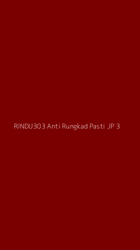 Tampilan Antarmuka Aplikasi Rindu303 Anti Rungkad Pasti Jp - 3