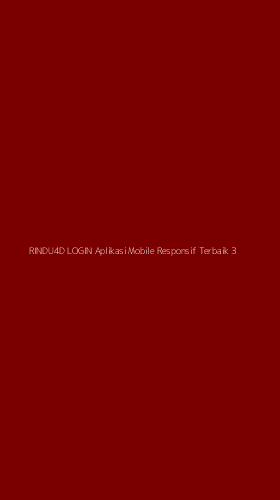Tampilan Antarmuka Aplikasi Rindu4d Login Aplikasi Mobile Responsif Terbaik - 3