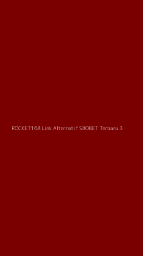 Tampilan Antarmuka Aplikasi Rocket168 Link Alternatif Sbobet Terbaru - 3