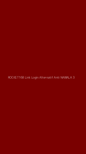 Tampilan Antarmuka Aplikasi Rocket168 Link Login Alternatif Anti Nawala - 3