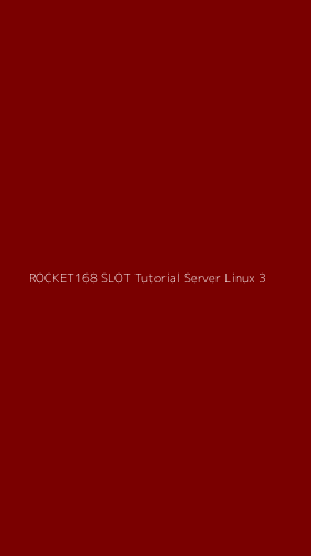 Tampilan Antarmuka Aplikasi Rocket168 Slot Tutorial Server Linux - 3