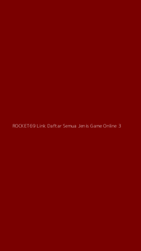 Tampilan Antarmuka Aplikasi Rocket69 Link Daftar Semua Jenis Game Online - 3