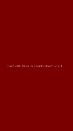 Tampilan Antarmuka Aplikasi Roma Slot 88 Link Login Togel Singapore Resmi - 4