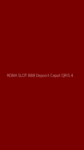 Tampilan Antarmuka Aplikasi Roma Slot 888 Deposit Cepat Qris - 4