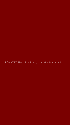 Tampilan Antarmuka Aplikasi Roma777 Situs Slot Bonus New Member 100 - 4