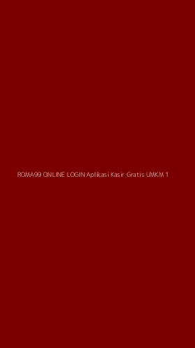 Tampilan Antarmuka Aplikasi Roma99 Online Login Aplikasi Kasir Gratis Umkm - 1