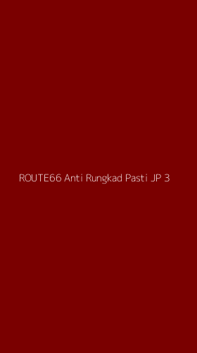 Tampilan Antarmuka Aplikasi Route66 Anti Rungkad Pasti Jp - 3