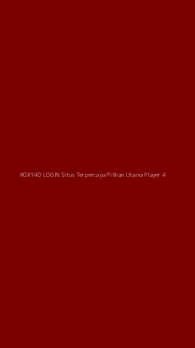 Tampilan Antarmuka Aplikasi Roxy4d Login Situs Terpercaya Pilihan Utama Player - 4