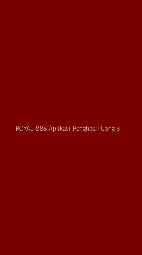 Tampilan Antarmuka Aplikasi Royal 888 Aplikasi Penghasil Uang - 3