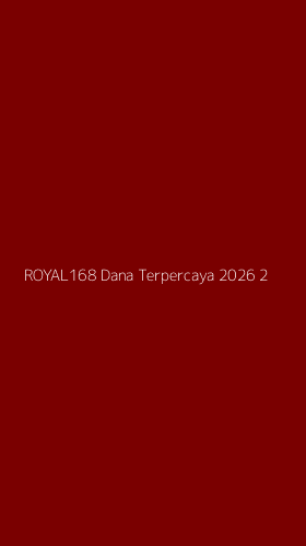 Tampilan Antarmuka Aplikasi Royal168 Dana Terpercaya 2026 - 2