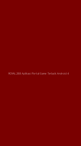 Tampilan Antarmuka Aplikasi Royal288 Aplikasi Portal Game Terbaik Android - 4