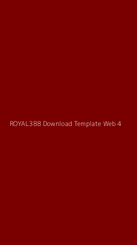 Tampilan Antarmuka Aplikasi Royal388 Download Template Web - 4