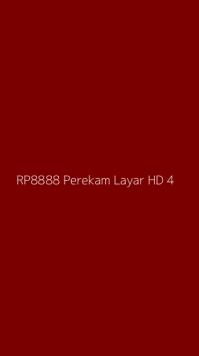 Tampilan Antarmuka Aplikasi Rp8888 Perekam Layar Hd - 4