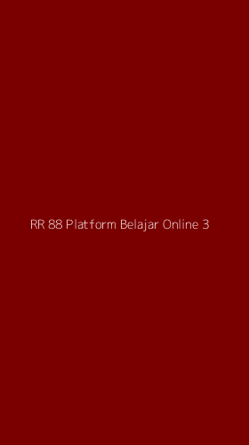 Tampilan Antarmuka Aplikasi Rr 88 Platform Belajar Online - 3