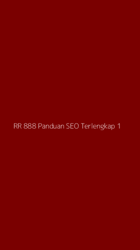 Tampilan Antarmuka Aplikasi Rr 888 Panduan Seo Terlengkap - 1