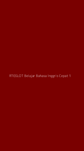 Tampilan Antarmuka Aplikasi Rtgslot Belajar Bahasa Inggris Cepat - 1