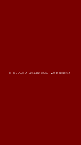 Tampilan Antarmuka Aplikasi Rtp 168 Jackpot Link Login Sbobet Mobile Terbaru - 2
