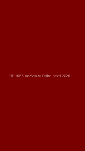 Tampilan Antarmuka Aplikasi Rtp 168 Situs Gaming Online Resmi 2026 - 1