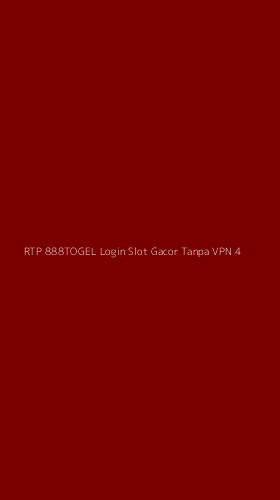 Tampilan Antarmuka Aplikasi Rtp 888togel Login Slot Gacor Tanpa Vpn - 4
