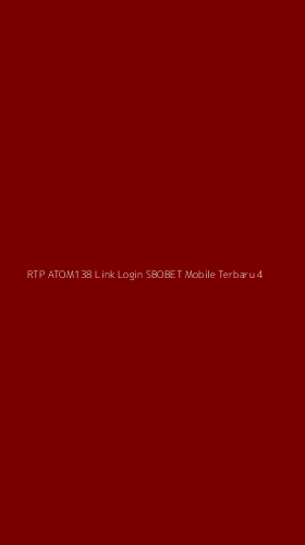 Tampilan Antarmuka Aplikasi Rtp Atom138 Link Login Sbobet Mobile Terbaru - 4