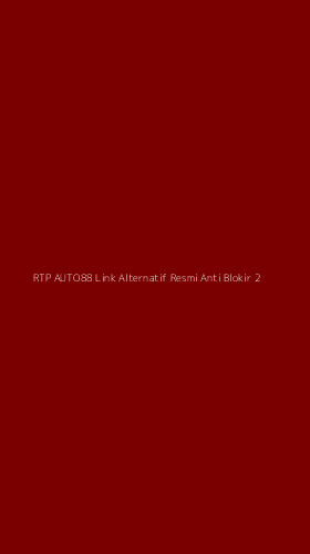 Tampilan Antarmuka Aplikasi Rtp Auto88 Link Alternatif Resmi Anti Blokir - 2