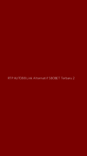 Tampilan Antarmuka Aplikasi Rtp Auto88 Link Alternatif Sbobet Terbaru - 2