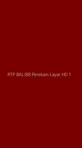 Tampilan Antarmuka Aplikasi Rtp Bali88 Perekam Layar Hd - 1